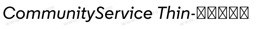 CommunityService Thin字体转换